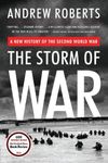 The Storm of War: A New History of 