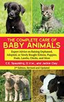 The Complete Care of Baby Animals: 