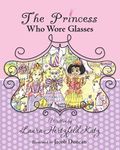 The Princess Who Wore Glasses