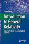 Introduction to General Relativity: A Course for Undergraduate Students of Physics (Undergraduate Lecture Notes in Physics)