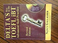 Delta's Key to the TOEFL iBT: Advanced Skill Practice