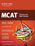 Kaplan MCAT Physics and Math Review: Book + Online (Kaplan Test Prep) by Kaplan (2015-07-07)