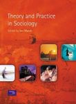 Theory and Practice in Sociology 1st (first) Edition published by Prentice Hall (2002)