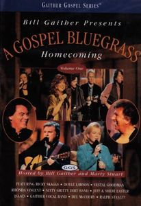 Bill Gaither Presents: A Gospel Bluegrass Homecoming, Volume One [DVD]