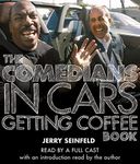 The Comedians in Cars Getting Coffee Book