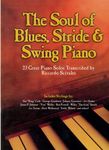 The Soul of Blues, Stride & Swing Piano