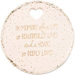 Pavilion Gift Company 1 in Memory of a Life So Beautifully Live and a Heart So Deeply Loved Weather Proof Garden Stone 10", 10" Round, Beige