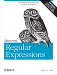 Mastering Regular Expressions: Understand Your Data and Be More Productive