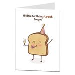 Funny Birthday Card For Women A Little B'day Toast Humour For Female Friends & Relatives