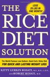 The Rice Diet Solution: The World-Famous Low-Sodium, Good-Carb, Detox Diet for Quick and Lasting Weight Loss