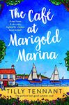 The Café at Marigold Marina: The perfect feel-good summer read