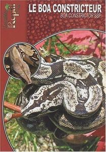Le Boa Constricteur: Boa Constrictor