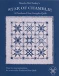 Star of Chamblie: A Feathered Star Sampler Quilt