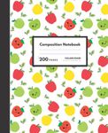 Kawaii Apple Composition Notebook: Cute Apple Composition Book, 200 7.5 x 9.25 College Ruled Pages