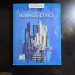 Business Ethics: Ethical Decision Making and Cases