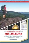 By Michael Martin AMC's Best Backpacking in the Mid-Atlantic: A Guide To 30 Of The Best Multiday Trips From New York T (1st First Edition) [Paperback]