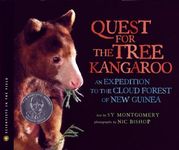 The Quest for the Tree Kangaroo: An Expedition to the Cloud Forest of New Guinea