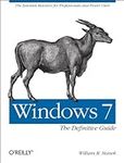 Windows 7: The Definitive Guide: Th