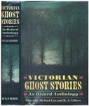 Victorian Ghost Stories: An Oxford Anthology