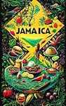 Jamaican Cuisine Cookbook