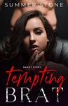 Tempting BRAT — DIRTY, DARK, TABOO: Explicit Short Story (RACECAR DRIVER Book 6)