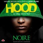 Hood: An Urban Erotic Tale