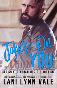 Joke's on You (SWAT Generation 2.0 Book 6)