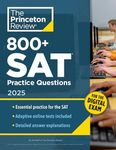 800+ SAT Practice Questions, 2025: 