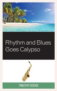 Rhythm and Blues Goes Calypso