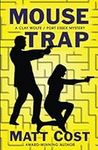 Mouse Trap (A Clay Wolfe / Port Ess