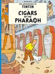 Cigars of the Pharaoh: The Official Classic Children’s Illustrated Mystery Adventure Series (The Adventures of Tintin)