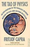 The Tao of Physics (Flamingo): An Exploration of the Parallels Between Modern Physics and Eastern Mysticism (Flamingo)