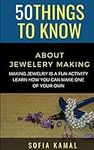 50 Things to Know About Jewelery Ma