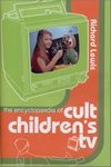 The Encyclopaedia of Cult Children's TV