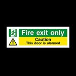 Fire exit only - Caution door alarm