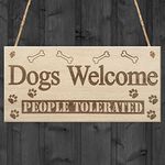 RED OCEAN Dogs Welcome People Tolerated Animal Lover Puppy Hanging Plaque Novelty House Gift Sign