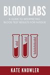 Blood Labs: Lab reference blood tes