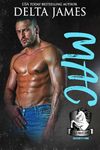 Mac: A Second Chance Small Town Romance (Wild Mustang Security Firm)