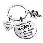 WSNANG Retired Nurse Gift Proud Retired Nurse Just Like a Regular Nurse Only Way Happier Keychain Enjoy Retirement Gift (CA Retired Nurse KC)