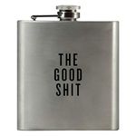 The GOOD SHIT | Damn Fine Hip Flask | 6oz Stainless Steel | Funny Men's, Groomsman, Husband, Wife, Women's Liquor Gift | Unique Guy and Military Flasks