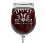 Vintage 2003 Etched 16oz Stemmed Wine Glass - 21st Birthday Gifts for Women - Cheers to 21 Years Old - 21st Decorations for her - Best Engraved Wine Gift Ideas for Women - Mom Grandma 2.0