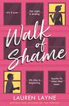 Walk of Shame: A sparkling feel-good rom-com from the bestselling author of The Prenup! (Love Unexpectedly Book 4)