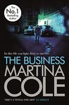 The Business: A compelling suspense thriller of danger and destruction