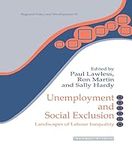 Unemployment and Social Exclusion: 