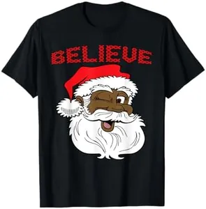 Black Believe Santa Claus Shirt - Fun African American Santa T-Shirt