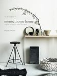 Monochrome Home: Elegant Interiors in Black and White