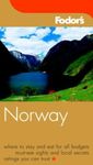 Fodor's Norway, 7th Edition (Travel Guide)