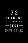 32 Reasons You Are My Best Friend: Fill In Prompted Memory Book