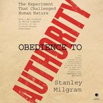 Obedience to Authority: An Experimental View