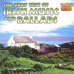 The Very Best Of Irish Music & Ballads